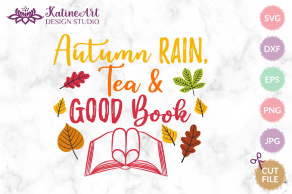 Autumn Rain Tea and Good Book Svg Review