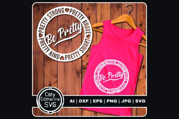 Be Pretty Strong Brave Kind Smart: A Thoughtful Embroidery Design for Real Projects