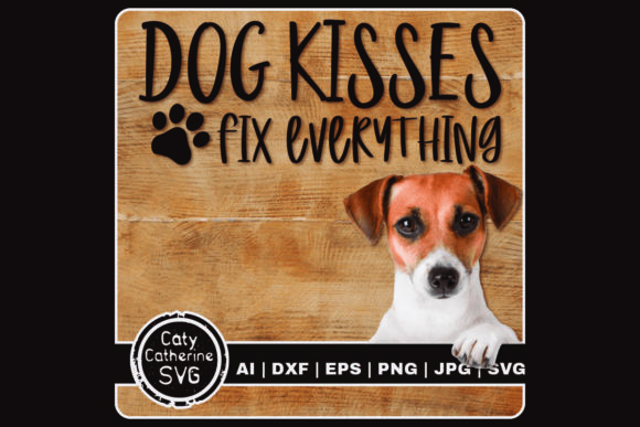 Dog Kisses Fix Everything Pet Dog Quote Review