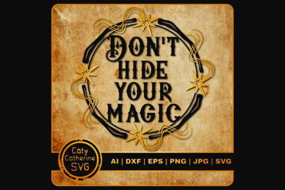 Don’t Hide Your Magic Embroidery Design Review