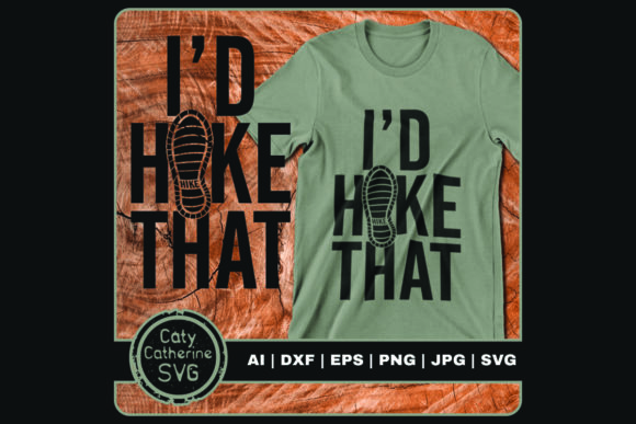 I d Hike That Walking Hiking Boot: A Designer’s Perspective