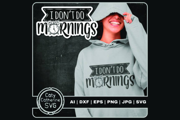 I Don’t Do Mornings Funny Alarm Clock Embroidery Design Review